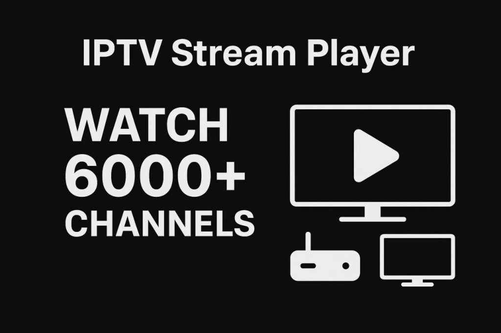 IPTV Stream Player