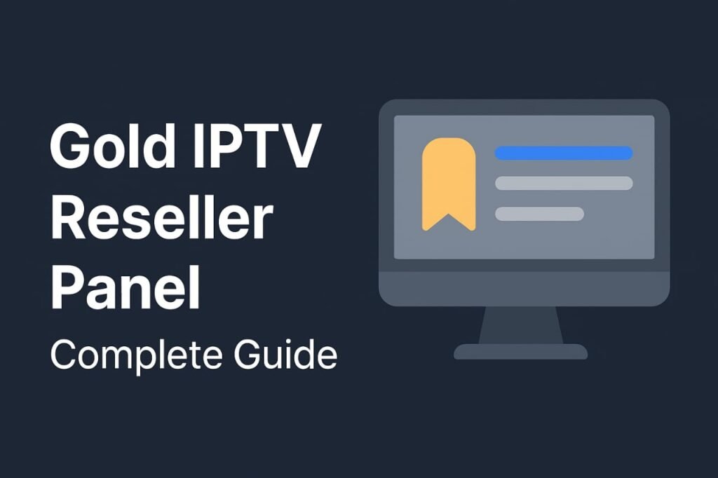 IPTV Reseller Panel